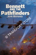 Bennett and the Pathfinders by MAYNARD, John